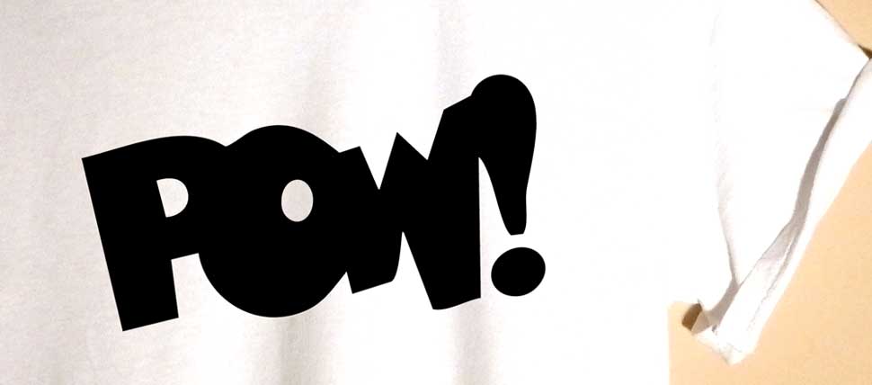 Pow! T shirt